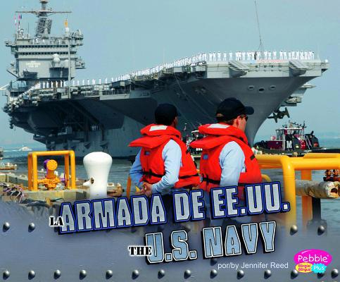 La Armada de Ee.Uu./The U.S. Navy [Spanish] 1429646047 Book Cover