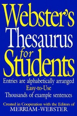 Webster's Thesaurus for Students: Entries Are A... 1892859564 Book Cover