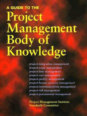 A Guide to the Project Management Body of Knowl... 1880410133 Book Cover
