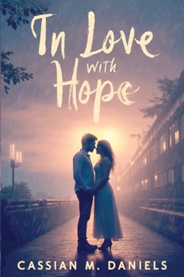 In Love with Hope B0FXJHFRFW Book Cover