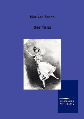 Der Tanz [German] 3864447259 Book Cover