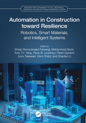 Automation in Construction Toward Resilience: R... 1032350865 Book Cover