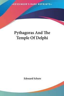 Pythagoras And The Temple Of Delphi 1161565671 Book Cover