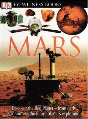DK Eyewitness Books: Mars 0756607655 Book Cover