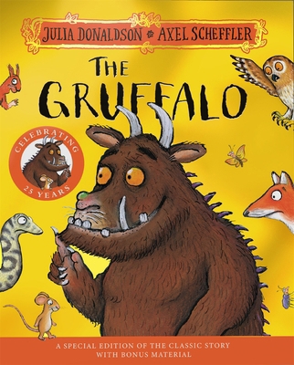 The Gruffalo 25th Anniversary Edition: with a s... 1035028395 Book Cover