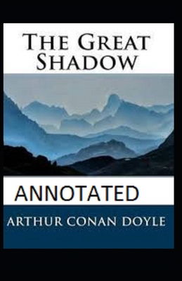 Paperback The Great Shadow Annotated Book