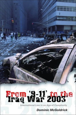 From '9-11' to the 'Iraq War 2003': Internation... 1841134961 Book Cover