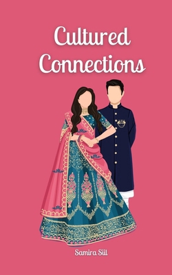 Cultured Connections 9916873704 Book Cover