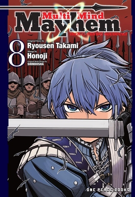 Multi-Mind Mayhem Volume 8: Isekai Tensei Soudouki 1642732923 Book Cover