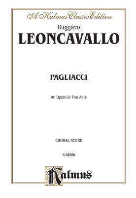 I Pagliacci: Italian, English Language Edition,... [Italian] 0769278418 Book Cover