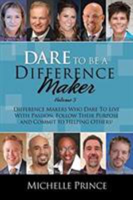 Dare to Be a Difference Maker 5 0986125474 Book Cover