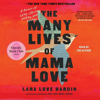 The Many Lives of Mama Love: A Memoir of Lying,... 1797164716 Book Cover