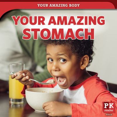 Your Amazing Stomach 1725339730 Book Cover