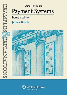 Payment Systems: Examples & Explanations, 4th E... 0735588538 Book Cover