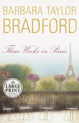 Three Weeks in Paris [Large Print] 0375431497 Book Cover