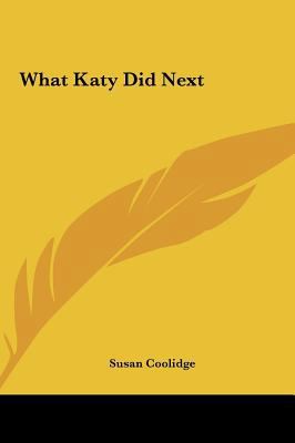 What Katy Did Next 1161485236 Book Cover