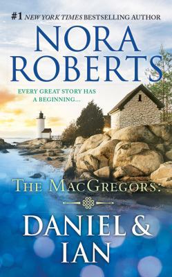 The Macgregors: Daniel & Ian: For Now, Forever ... 1543600565 Book Cover