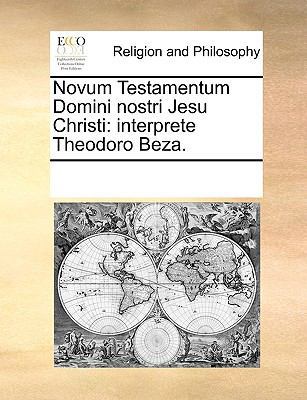 Novum Testamentum Domini nostri Jesu Christi: i... [Latin] 1170233031 Book Cover