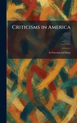 Criticisms in America: Its Function and Status 102541683X Book Cover