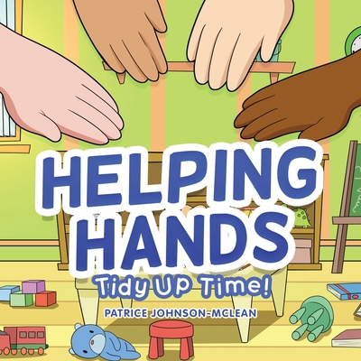 Helping Hands - Tidy up Time 1665598131 Book Cover