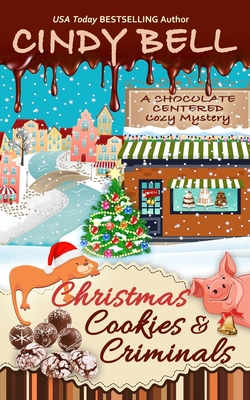 Christmas Cookies and Criminals 1671728394 Book Cover