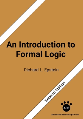 An Introduction to Formal Logic: Second Edition 1938421523 Book Cover