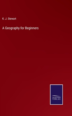 A Geography for Beginners 3752581077 Book Cover