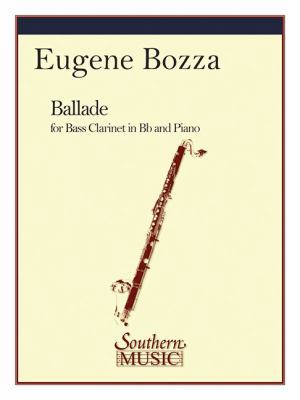Ballade: Bass Clarinet B007ZJEYJC Book Cover