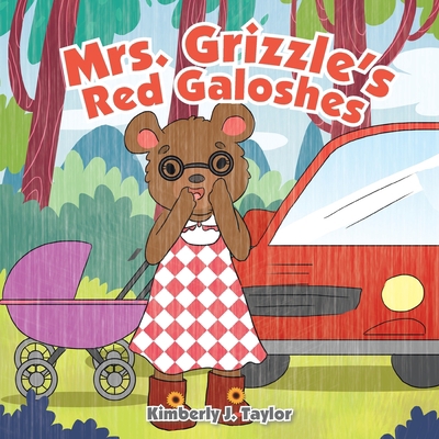 Mrs. Grizzle's Red Galoshes 1669808661 Book Cover