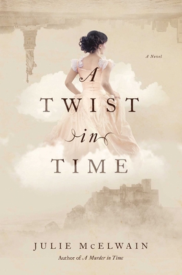 A Twist in Time: A Kendra Donovan Mystery 1643137603 Book Cover