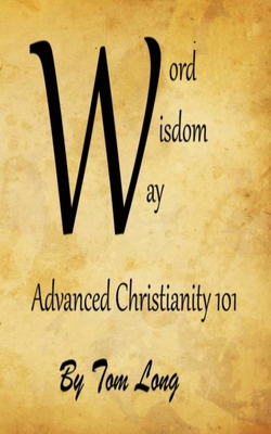 Word Wisdom Way 0971863156 Book Cover