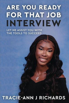 Are You Ready For That Job Interview [Large Print] 057826529X Book Cover