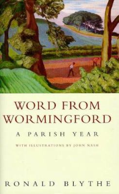Word from Wormingford: a Parish year 0670873470 Book Cover