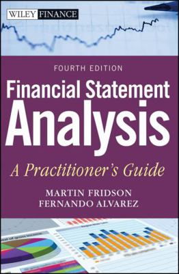 Financial Statement Analysis: A Practitioner's ... 0470635606 Book Cover