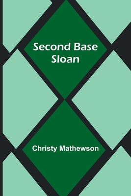 Second Base Sloan 935791398X Book Cover