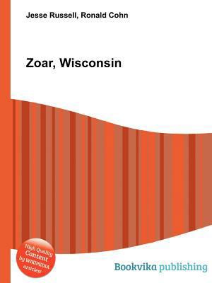 Zoar, Wisconsin 5512487140 Book Cover