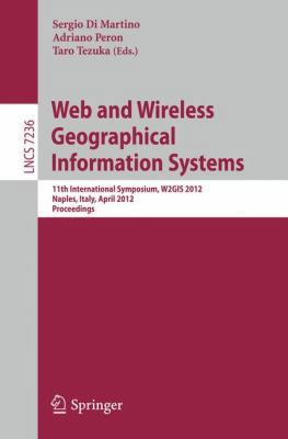 Web and Wireless Geographical Information Syste... 3642292461 Book Cover
