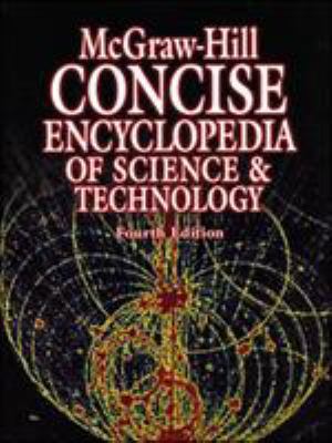 McGraw-Hill Concise Encyclopedia of Science & T... 0070526591 Book Cover