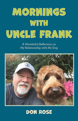 Mornings with Uncle Frank 1637552270 Book Cover