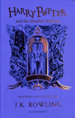 Harry Potter and the Deathly Hallows Ravenclaw ... 1526618338 Book Cover