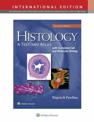 Histology: A Text and Atlas: With Correlated Ce... 1469889315 Book Cover