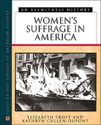 Women's Suffrage in America 0816023093 Book Cover