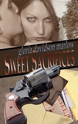 Sweet Sacrifices 1601548656 Book Cover