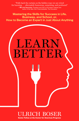 Learn Better: Mastering the Skills for Success ... 1623365260 Book Cover