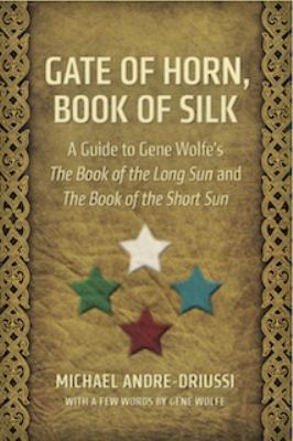 Gate of Horn, Book of Silk 0964279541 Book Cover