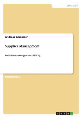 Supplier Management: Im IT-Servicemanagement - ... [German] 3640507541 Book Cover