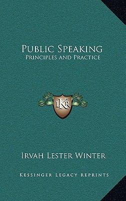Public Speaking: Principles and Practice 1163223093 Book Cover