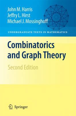 Combinatorics and Graph Theory 1441927239 Book Cover