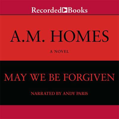 May We Be Forgiven, Unabridged 147030399X Book Cover