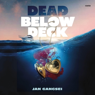 Dead Below Deck B0D4VW4Q7V Book Cover